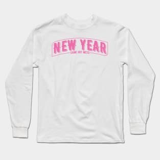 New Year Same Hot Mess Long Sleeve T-Shirt